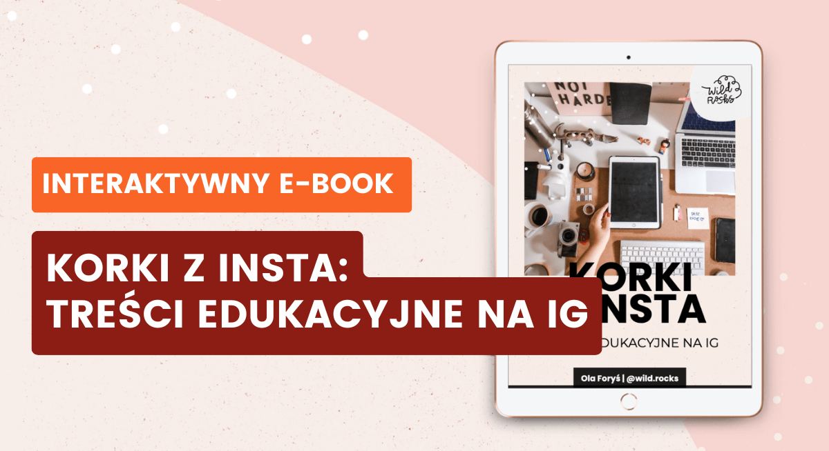 Korki z Insta: Treści edukacyjne na IG